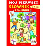Mój pierwszy słownik 3-5 lat: z nalepkami - 56870901243ks[1].jpg